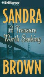 A Treasure Worth Seeking by Sandra Brown Paperback Book