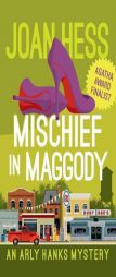 Mischief in Maggody by Joan Hess Paperback Book