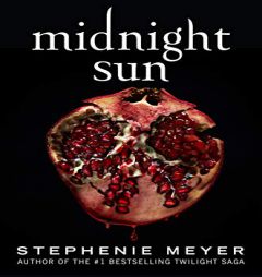 Midnight Sun by Stephenie Meyer Paperback Book