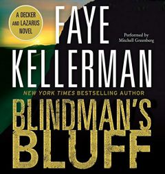Blindman's Bluff (The Peter Decker and Rina Lazarus Series) by Faye Kellerman Paperback Book