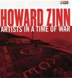 Artists in a Time of War by Howard Zinn Paperback Book