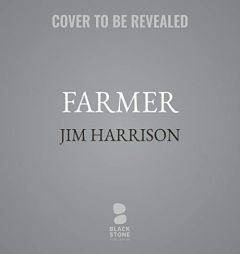 Farmer by Jim Harrison Paperback Book