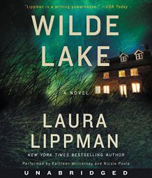 Wilde Lake CD: A Novel by Laura Lippman Paperback Book