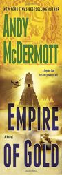 Empire of Gold by Andy McDermott Paperback Book