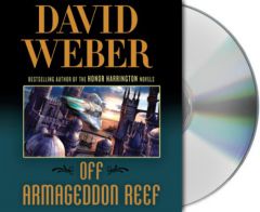 Off Armageddon Reef by David Weber Paperback Book
