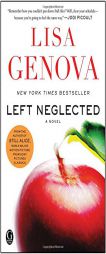 Left Neglected by Lisa Genova Paperback Book