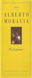 The Conformist by Alberto Moravia Paperback Book