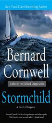 Stormchild: A Novel of Suspense by Bernard Cornwell Paperback Book