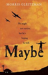 Maybe (Once/Now/Then/After) by Morris Gleitzman Paperback Book