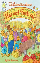 The Berenstain Bears' Harvest Festival (Berenstain Bears/Living Lights) by Mike Berenstain Paperback Book