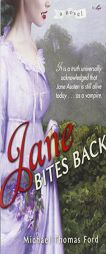 Jane Bites Back by Michael Thomas Ford Paperback Book
