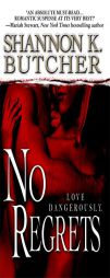 No Regrets by Shannon K. Butcher Paperback Book