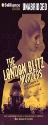 The London Blitz Murders (Disaster) by Max Allan Collins Paperback Book