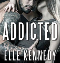 Addicted (The Outlaws Series) by Elle Kennedy Paperback Book
