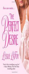 The Perfect Desire by Leslie Lafoy Paperback Book