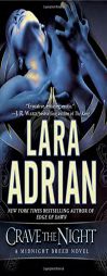 Crave the Night: A Midnight Breed Novel by Lara Adrian Paperback Book