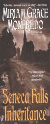 Seneca Falls Inheritance by Miriam Grace Monfredo Paperback Book