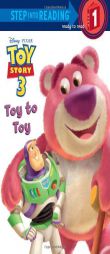 Toy to Toy (Disney/Pixar Toy Story 3) (Step into Reading) by Tennant Redbank Paperback Book