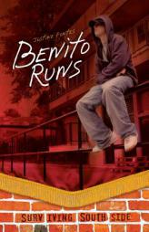 Benito Runs by Justine Fontes Paperback Book