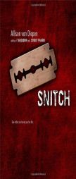 Snitch by Allison Van Diepen Paperback Book