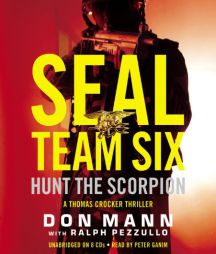 Hunt the Scorpion: A Seal Team Six Novel by Don Mann Paperback Book