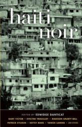 Haiti Noir (Akashic Noir) by Edwidge Danticat Paperback Book