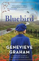 Bluebird: A Novel by Genevieve Graham Paperback Book