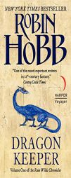 Dragon Keeper (Rain Wilds Chronicles, Vol. 1) by Robin Hobb Paperback Book
