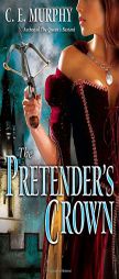 The Pretender's Crown (The Inheritors' Cycle, Book 2) by C. E. Murphy Paperback Book