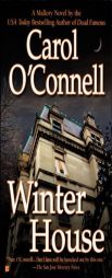 Winter House (Kathleen Mallory Novels) by Carol O'Connell Paperback Book
