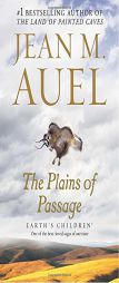 The Plains of Passage by Jean M. Auel Paperback Book