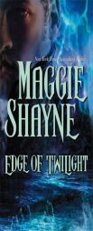 Edge Of Twilight (Twilight Series Book 10) by Maggie Shayne Paperback Book