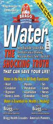 Water: The Shocking Truth That can Save Your Life by Patricia Bragg Paperback Book