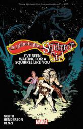 The Unbeatable Squirrel Girl Vol. 7 by Ryan North Paperback Book