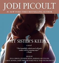 My Sister's Keeper: A Novel by Jodi Picoult Paperback Book