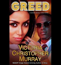 Greed: A Seven Deadly Sins Novel by Victoria Christopher Murray Paperback Book