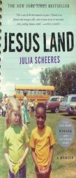 Jesus Land: A Memoir by Julia Scheeres Paperback Book