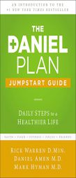 The Daniel Plan Jumpstart Guide: Daily Steps to a Healthier Life by Rick Warren Paperback Book