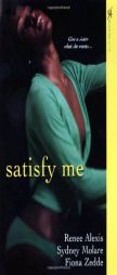 Satisfy Me (Aphrodisia) by Fiona Zedde Paperback Book