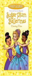 Sugar Plum Ballerinas Dancing Diva by Whoopi Goldberg Paperback Book