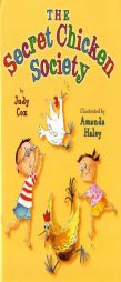 The Secret Chicken Society by Judy Cox Paperback Book