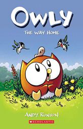 The Way Home (Owly #1) by Andy Runton Paperback Book
