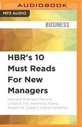 HBR's 10 Must Reads For New Managers (Harvard Business Review) by Harvard Business Review Paperback Book
