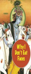 Why I Don't Eat Faces: A Neurophilosophical Argument for Veganism by David Christopher Lane Paperback Book