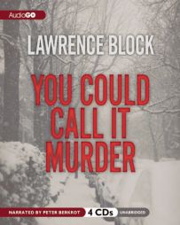 You Could Call It Murder by Lawrence Block Paperback Book