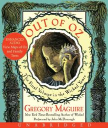 Out of Oz (The Wicked Years) by Gregory Maguire Paperback Book