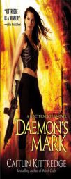 Daemon's Mark (Nocturne City, Book 5) by Caitlin Kittredge Paperback Book