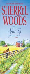 After Tex by Sherryl Woods Paperback Book