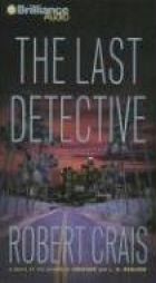 Last Detective, The (Elvis Cole) by Robert Crais Paperback Book