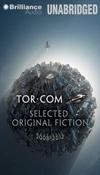 Tor.com: Selected Original Fiction, 2008-2012 by John Scalzi Paperback Book